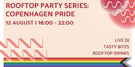 Rooftop Party Series: Copenhagen Pride