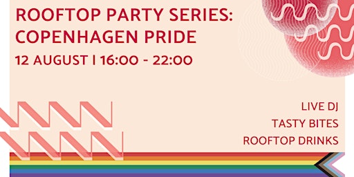 Rooftop Party Series: Copenhagen Pride  primärbild