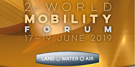 Hauptbild für 2nd World Mobility Forum