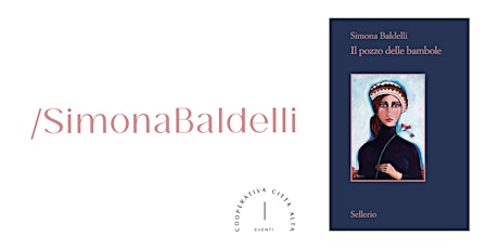 Presentazione libro "Il pozzo delle bambole"  di Simona Baldelli