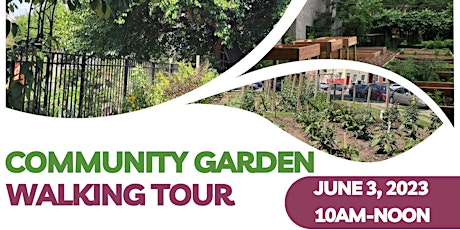 Community Garden Walking Tour
