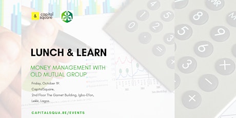 Lunch & Learn: Money Management with Old Mutual Group primary image