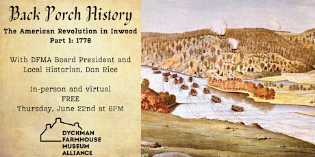 Back Porch History: The American Revolution in Inwood