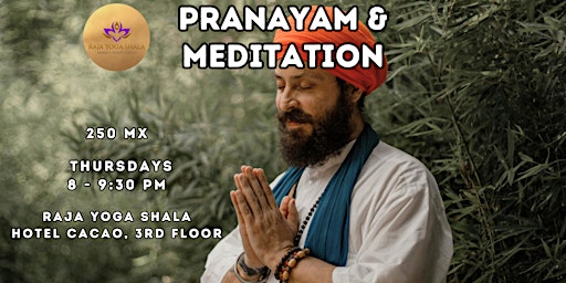 Breath and Beyond: Pranayam & Meditation