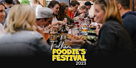 Fulham Foodies Festival