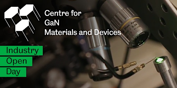 GaN Materials and Devices Industry Open Day