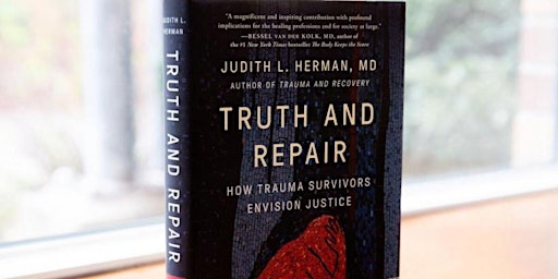 Truth and Repair: How Trauma Survivors Envision Justice primary image