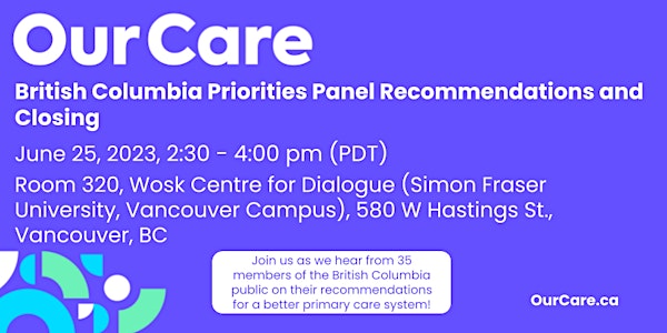 OurCare British Columbia Priorities Panel