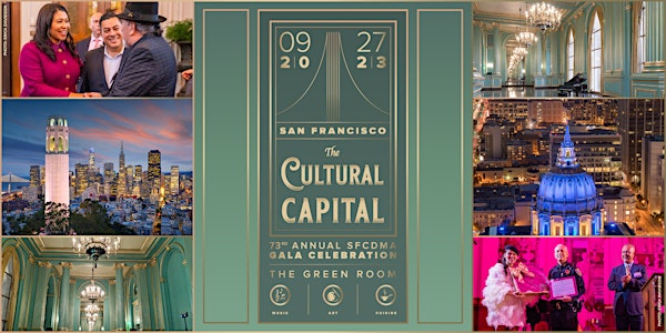 SFCDMA Annual Gala Celebration 2023 - San Francisco: The Cultural Capital