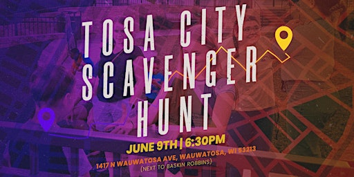 Tosa City Scavenger Hunt 2023