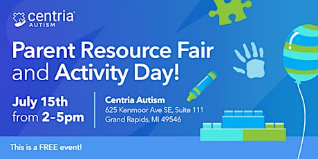 Centria Autism Activity Day & Parent Resource Fair -Grand Rapids, MI