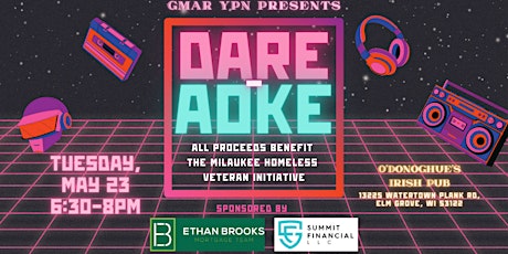 Dare-aoke For a Cause: Benefitting Milwaukee Homeless Veterans Initiative primary image