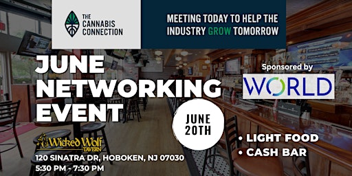 Hauptbild für The Cannabis Connection: June Networking Event at the Wicked Wolf