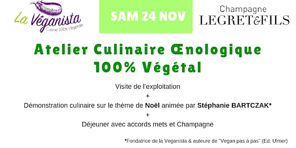 ATELIER CULINAIRE OENOLOGIQUE 100% VÉGÉTAL