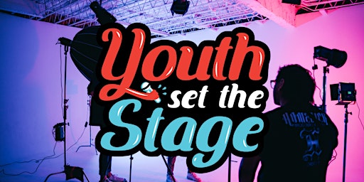 Primaire afbeelding van Youth Set The Stage Showcase