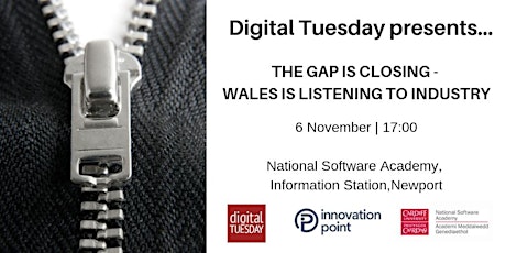 Digital Tuesday Presents... The gap is closing - Wales is listening to the industry! primary image