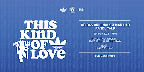 END. Adidas Originals X Man Utd Panel Talk primary image