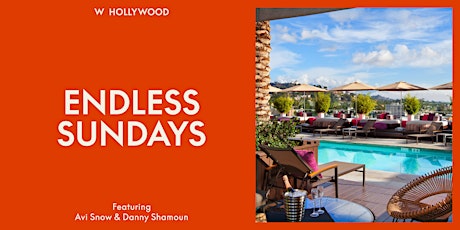 Imagem principal do evento Endless Sundays at W Hollywood