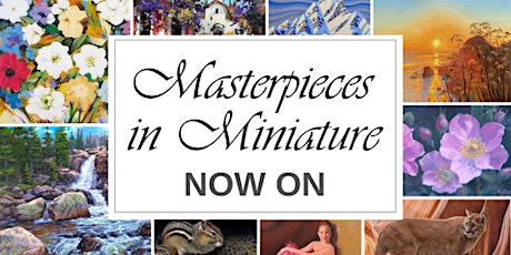 Masterpieces in Miniature  Art Show primary image