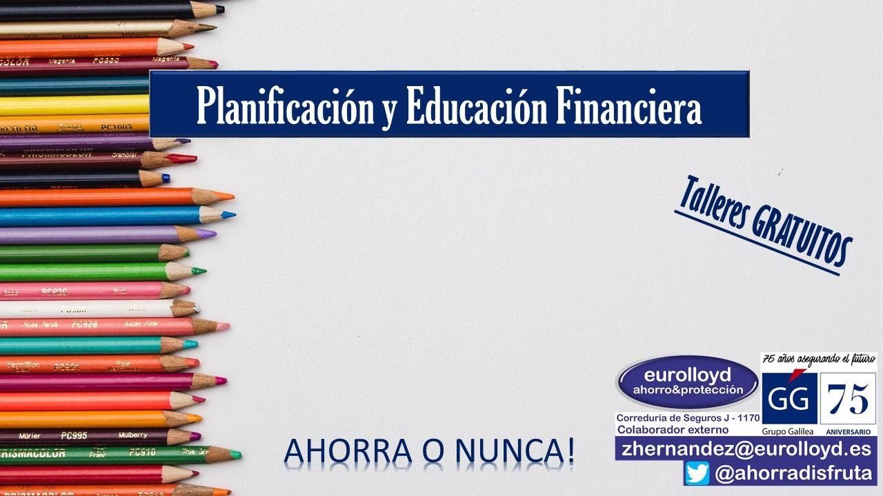 Conferencia de EDUCACIÓN FINANCIERA