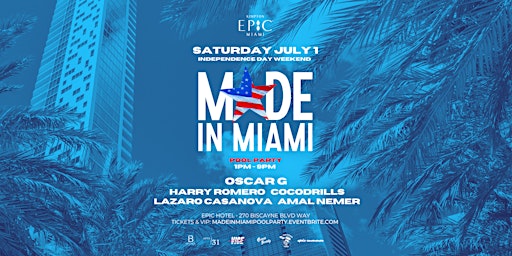 Made in Miami Pool Party with Oscar G primary image