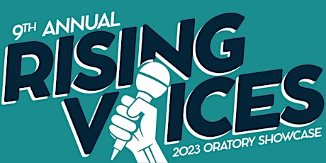 9th Annual Rising Voices Oratory Showcase & Celebration