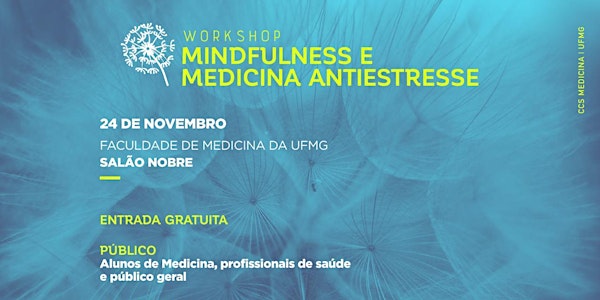 Workshop de Mindfulness e Medicina Anti-estresse