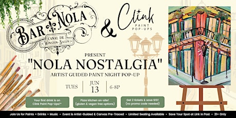 "Nola Nostalgia" Paint Night at Bar Nola with Clink Paint Pop-Ups