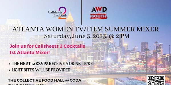 C2C x  AWD South  Women in TV/Film Summer Mixer: Atlanta