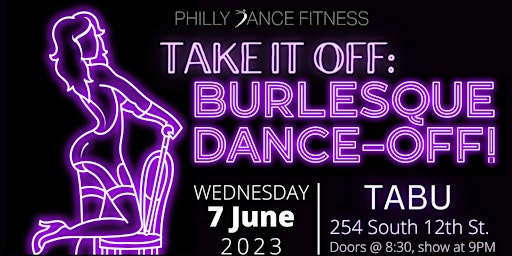 Take It Off: Burlesque Dance-Off! primary image