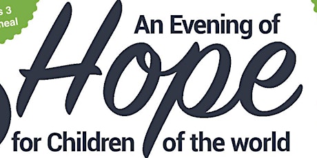 An Evening of Hope for Children of the world primary image