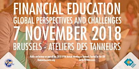 Financial Education - Global Perspectives and Challenges - IFFM-EBF Conference 7 November