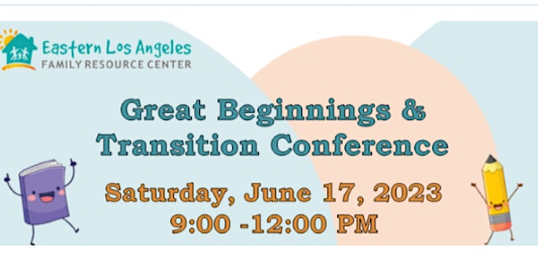 Great Beginnings Virtual Transition Conference 2023