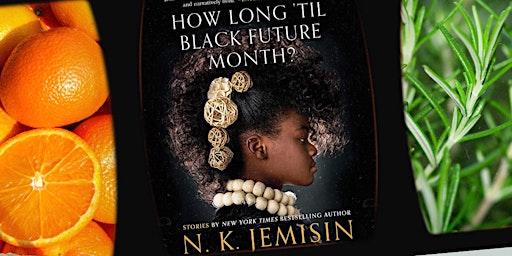 Imagen principal de A Taste of How Long 'til Black Future Month?