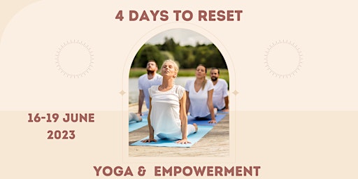 4 Days to Reset - Yoga & Empowerment Retreat - Portugal primary image