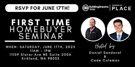 First Time Home Buyer Seminar 101