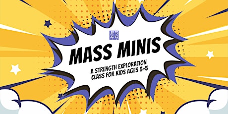 Primaire afbeelding van MASS Kids (Ages 3-5)