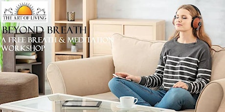 Free Breath and Meditation Workshop/ Atelier de Respiration et Méditation