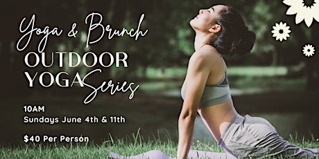 Yoga & Brunch Outdoor Series