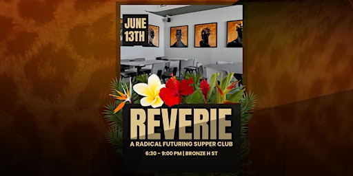 Reverie: A Radical Futuring Supper Club primary image