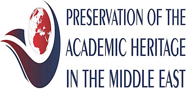 Preservation of the Academic Heritage in the Middle East