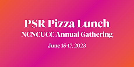 PSR Alumnx and Friends Pizza Lunch at NCNC Annual Gathering