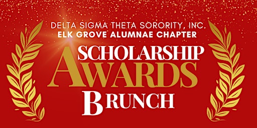 Imagem principal de Delta Sigma Theta Sorority Elk Grove Alumnae 2023 Scholarship Awards Brunch