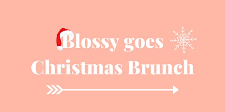 Hauptbild für Blossy Christmas Brunch