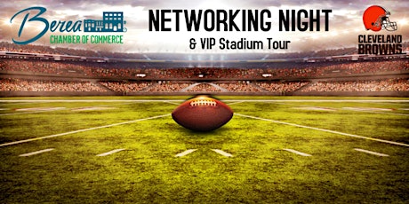 Cleveland Browns Networking Night & VIP Stadium Tour