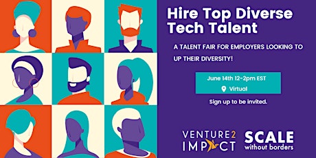 Hire Top Diverse Tech Talent: a talent fair for employers
