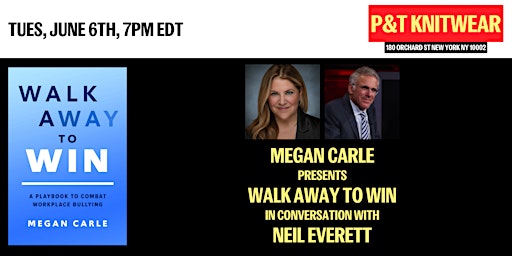 Megan Carle presents Walk Away to Win, ft. Neil Everett primary image