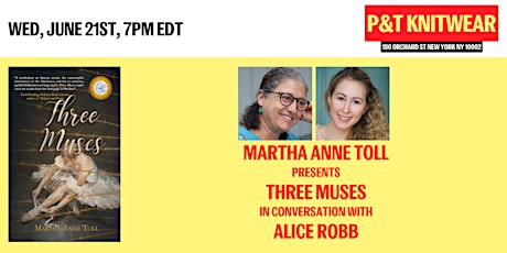 Martha Anne Toll presents Three Muses, with Alice Robb