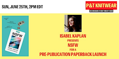 Isabel Kaplan presents NSFW