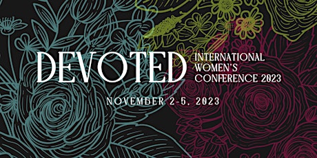 Devoted International Women's Conference 2023